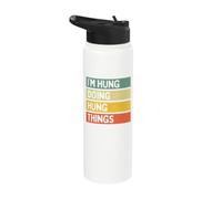 I'm Hung Doing Hung Things Funny Personalized Quote Stainless Steel Insulated Water Bottle
