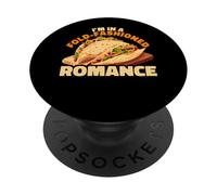 I'm In A Fold-Fashioned Romance Baleada Food Pun PopSockets Adhesive PopGrip