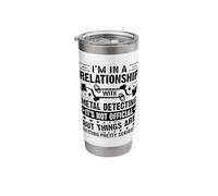 Im in A Relationship with Metal Detecting It's Not Official Stainless Steel Insulated Tumbler