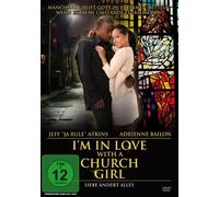 I'm In Love With A Church Girl