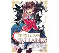 I'm in Love with the Villainess (Manga) Vol. 11