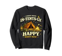 I'm In-Tents-Ly Happy Right Now Funny Camping Pun Sweatshirt