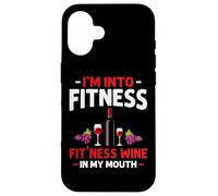 I'm into Fitness Wine In My Mouth Funny Gym Workout Lover Case for iPhone 16