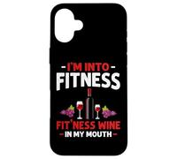 I'm into Fitness Wine In My Mouth Funny Gym Workout Lover Case for iPhone 16 Plus