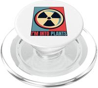 I'm Into Plants Energy Uranium Operator Nuclear Engineer PopSockets PopGrip for MagSafe