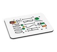 I'm Irish And Proud PC Computer Mouse Mat Pad