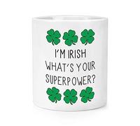I'm Irish What's Your Superpower Shamrock Makeup Brush Pencil Pot