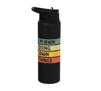 I'm Irwin Doing Irwin Things Funny Personalized Quote Stainless Steel Insulated Water Bottle