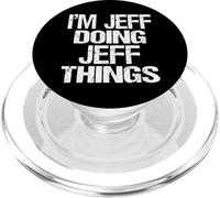 I'm Jeff Doing Jeff Things Personalized First Name product PopSockets PopGrip for MagSafe