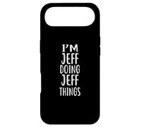I'm Jeff Doing Jeff Things T-Shirt novelty humor Jeffrey Case for iPhone Air