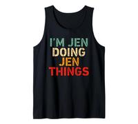 I'm JEN Doing JEN Things Funny Saying Birthday Christmas Tank Top