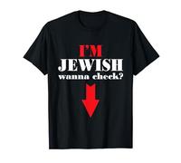 I'm Jewish Wanna Check Funny Circumcision Joke Hanukkah Men T-Shirt