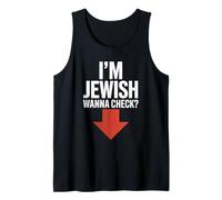 I'm Jewish Wanna Check Funny Jewish Tank Top