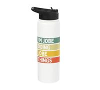 I'm Jobe Doing Jobe Things Funny Personalized Quote Stainless Steel Insulated Water Bottle