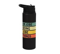I'm Jobe Doing Jobe Things Funny Personalized Quote Stainless Steel Insulated Water Bottle
