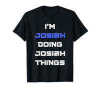 I'm Josiah Doing Josiah Things. Funny Name Design for Boys, T-Shirt