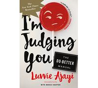 I'm Judging You: The Do-Better Manual