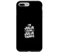 I'm Julia Doing Julia Things Case for iPhone 7 Plus/8 Plus