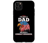 I'm Just A Dad Who Raised A Combat Engineer Combat Engineers Case for iPhone 11 Pro Max