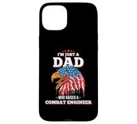 I'm Just A Dad Who Raised A Combat Engineer Combat Engineers Case for iPhone 15 Plus