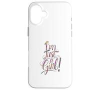 I'm just a girl Case for iPhone 16 Plus