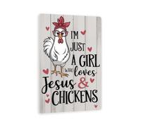 I'm Just A Girl Who Loves Jesus & Chickens Sign - Cute Rooster Wall Art, Farmhouse Metal Decor, Rustic Funny Gift For Christian Women