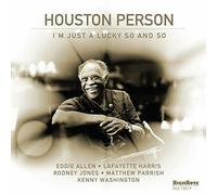 Houston Person - Im Just A Lucky So And So