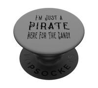 I'm Just a Pirate Here For The Candy Retro Look PopSockets Adhesive PopGrip