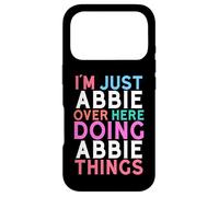 I'm Just Abbie Over Here Doing Abbie Things Name Case for iPhone 17 Pro