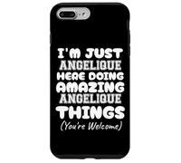 I'm Just Angelique Here Doing Amazing Angelique Things Case for iPhone 7 Plus/8 Plus