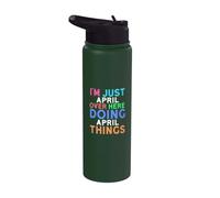 I'm Just April Over Here Doing April Things April Stainless Steel Insulated Water Bottle