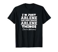 I'm Just Arlene Here Doing Amazing Arlene Things T-Shirt