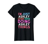 I'm Just Ashley Over Here Doing Ashley Things Name Value Graphic T-Shirt, Women, Black, M