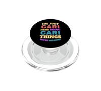 I'm Just Cari Doing Cari Things You're Welcome PopSockets PopGrip for MagSafe