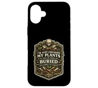 I'm Just Checking My Plants Dark Humor Halloween Backyard Case for iPhone 16 Plus
