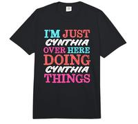 I'm Just Cynthia Over Here Doing Cynthia Things Name Comfort Colors Adult Heavyweight T-Shirt