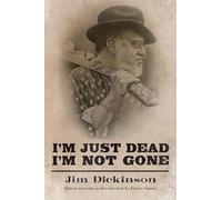 I'm Just Dead I'm Not Gone (American Made Music Series)