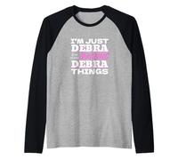 I'm Just Debra Here Doing Amazing Debra Things Raglan Baseball Tee