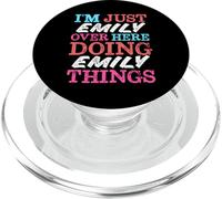 I'm Just Emily Over Here Doing Emily Things Name PopSockets PopGrip for MagSafe