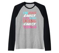 I'm Just Emily Over Here Doing Emily Things Name Raglan Baseball Tee