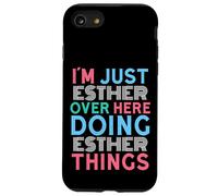 I'm Just Esther Over Here Doing Esther Things Name Case for iPhone SE (2020) / 7/8