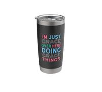 I'm Just Grace Over Here Doing Grace Things Name Stainless Steel Insulated Tumbler