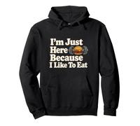 I'm Just Here Because I Like To Eat Dumbbell Foodie Pullover Hoodie
