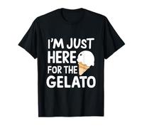 I'm Just Here for Artisan Vanilla Gelato Italian Ice Cream T-Shirt