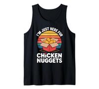 I'm Just Here for Chicken Nuggets Tank Top