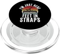 Im just here for Feet in Straps funny Pilates PopSockets PopGrip for MagSafe