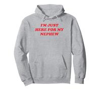 I'm Just Here for My Nephew Funny Retro Y2K 2000s 9 Pullover Hoodie