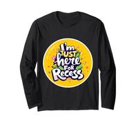I'm Just Here For Recess Funny Back To School Girl First Day Long Sleeve T-Shirt