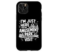 Im Just Here for the Amusement Park Visit Fun Roller Coaster Case for iPhone 11 Pro