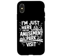 Im Just Here for the Amusement Park Visit Fun Roller Coaster Case for iPhone X/XS